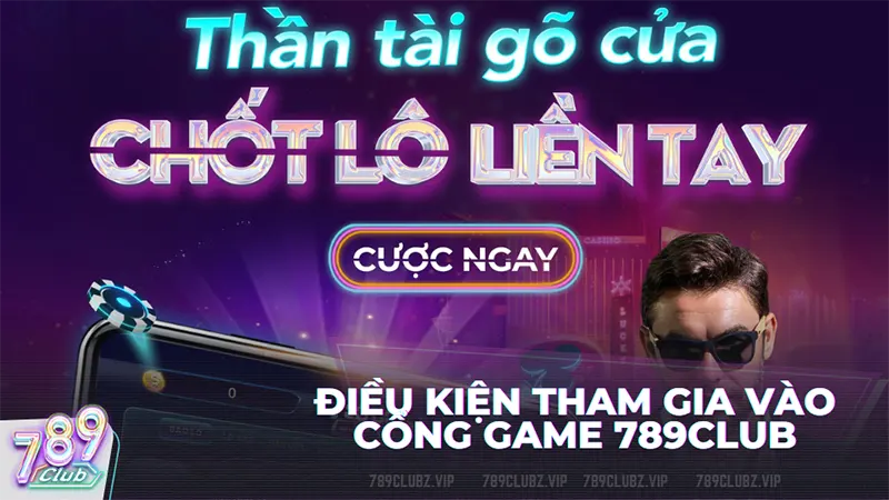 Điều kiện đăng nhập tham gia vào cổng game 789club