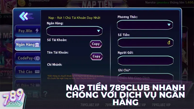 Nạp tiền 789club nhanh chóng với dịch vụ ngân hàng