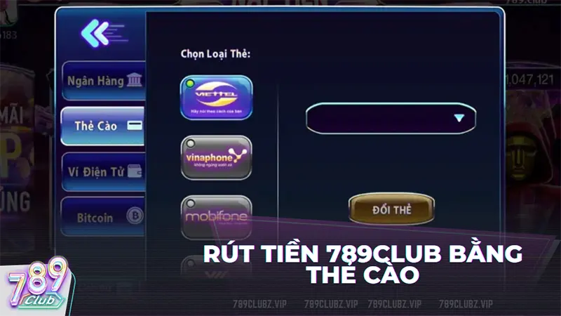 Rút tiền 789club bằng thẻ cào