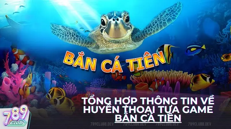 bắn cá tiên