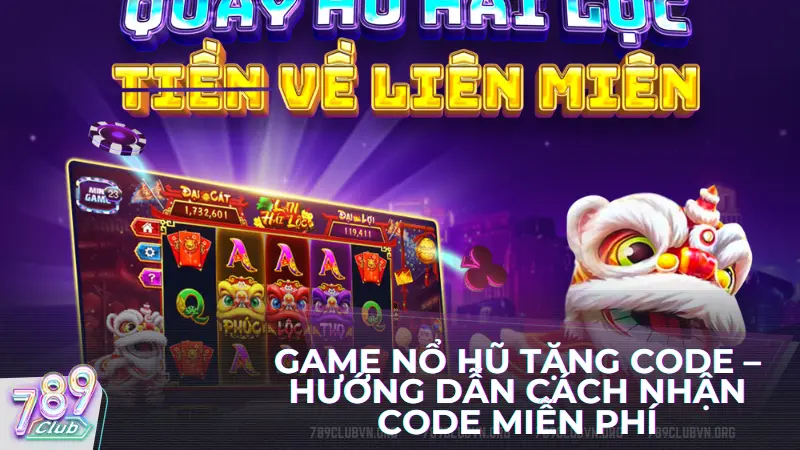 game nổ hũ tặng code