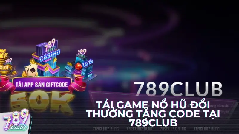 789club là một cổng game ngày càng thu hút sự quan tâm với hàng triệu lượt chơi mỗi ngày